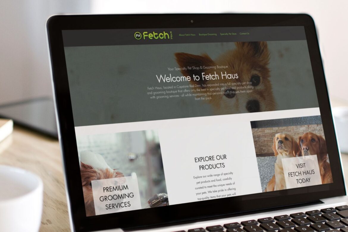 Fetch Haus Red Deer: Revamping Their Online Presence